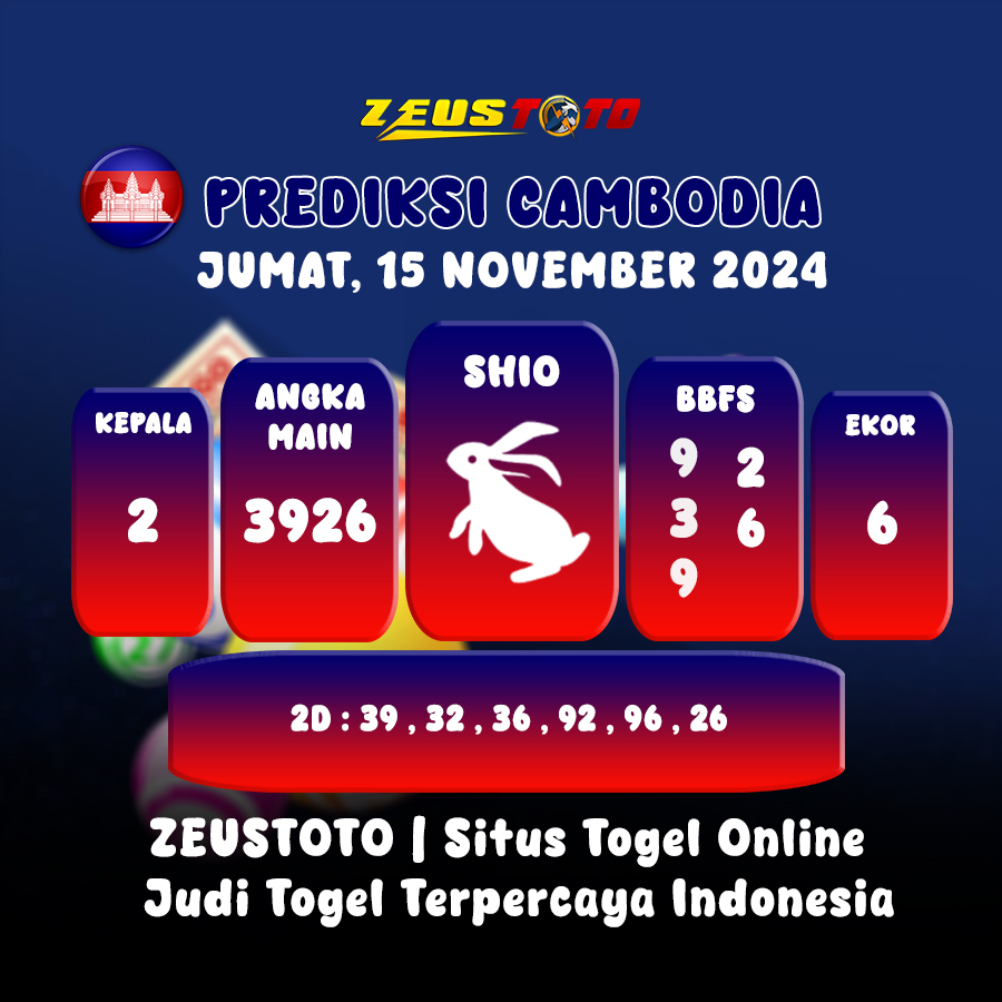 PREDIKSI TOGEL CAMBODIA HARI INI 15 NOVEMBER 2024