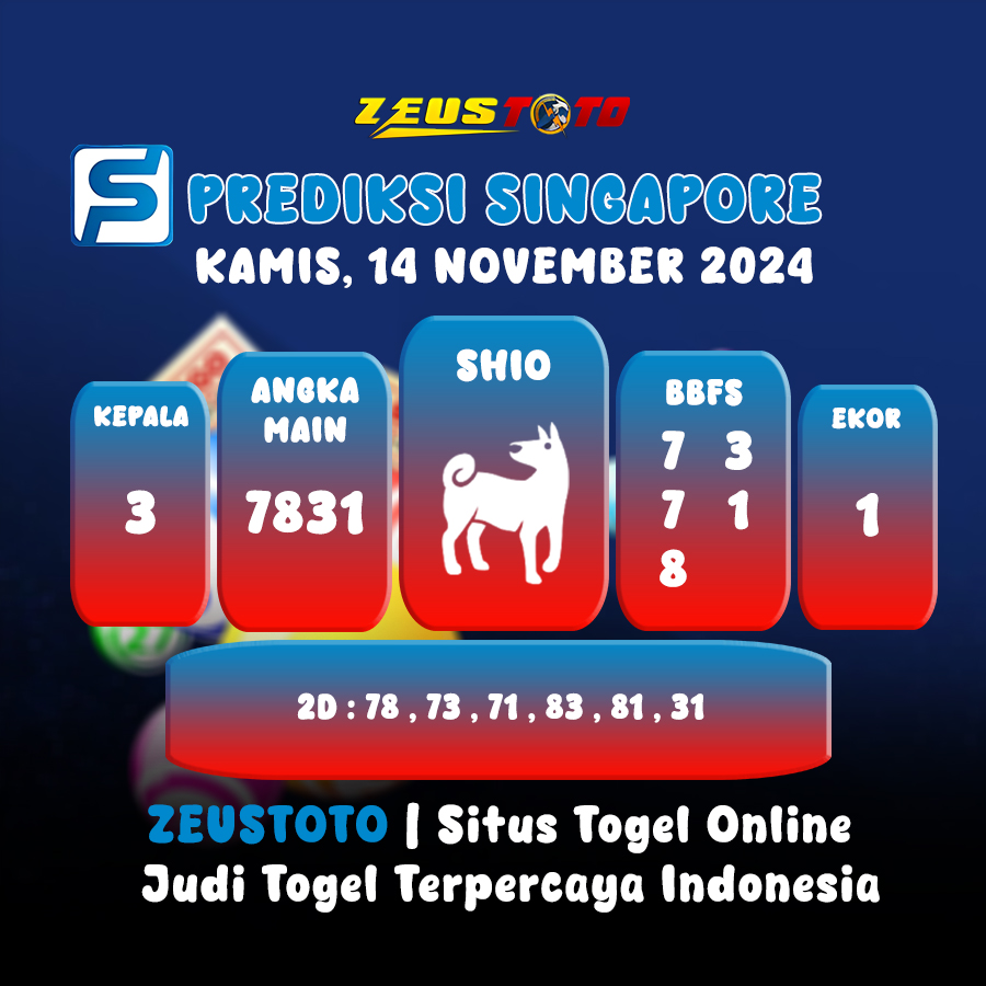 PREDIKSI TOGEL SINGAPORE HARI INI 14 NOVEMBER 2024