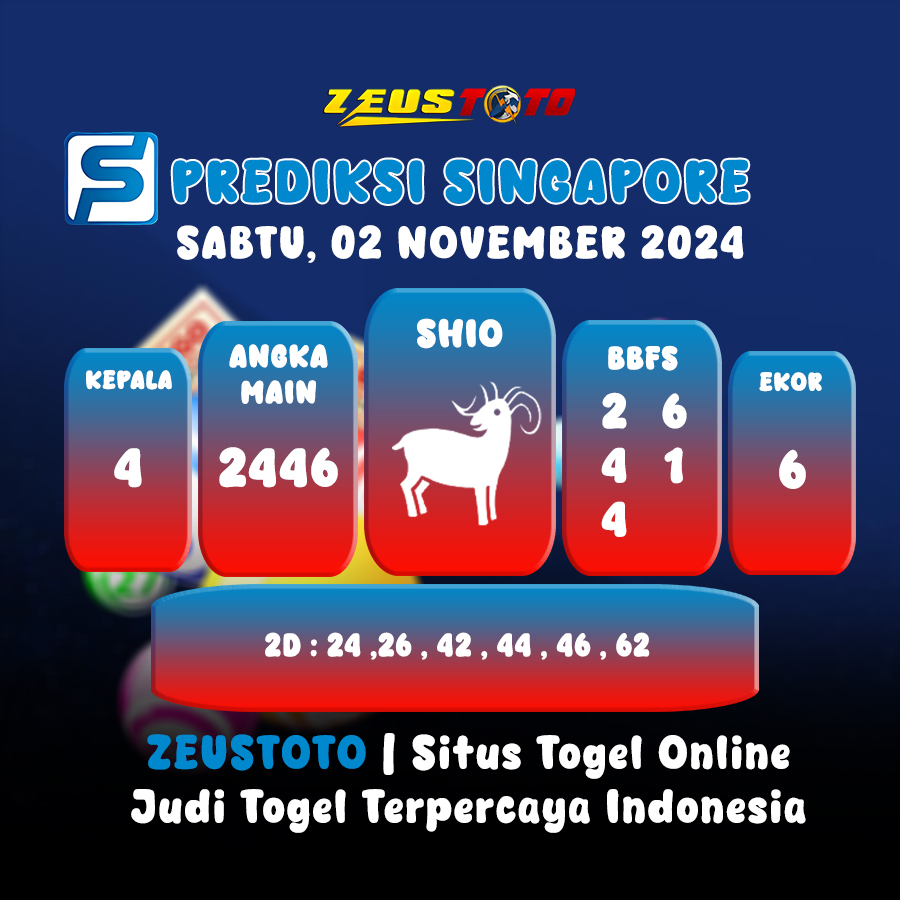 PREDIKSI TOGEL SINGAPORE HARI INI 02 NOVEMBER 2024