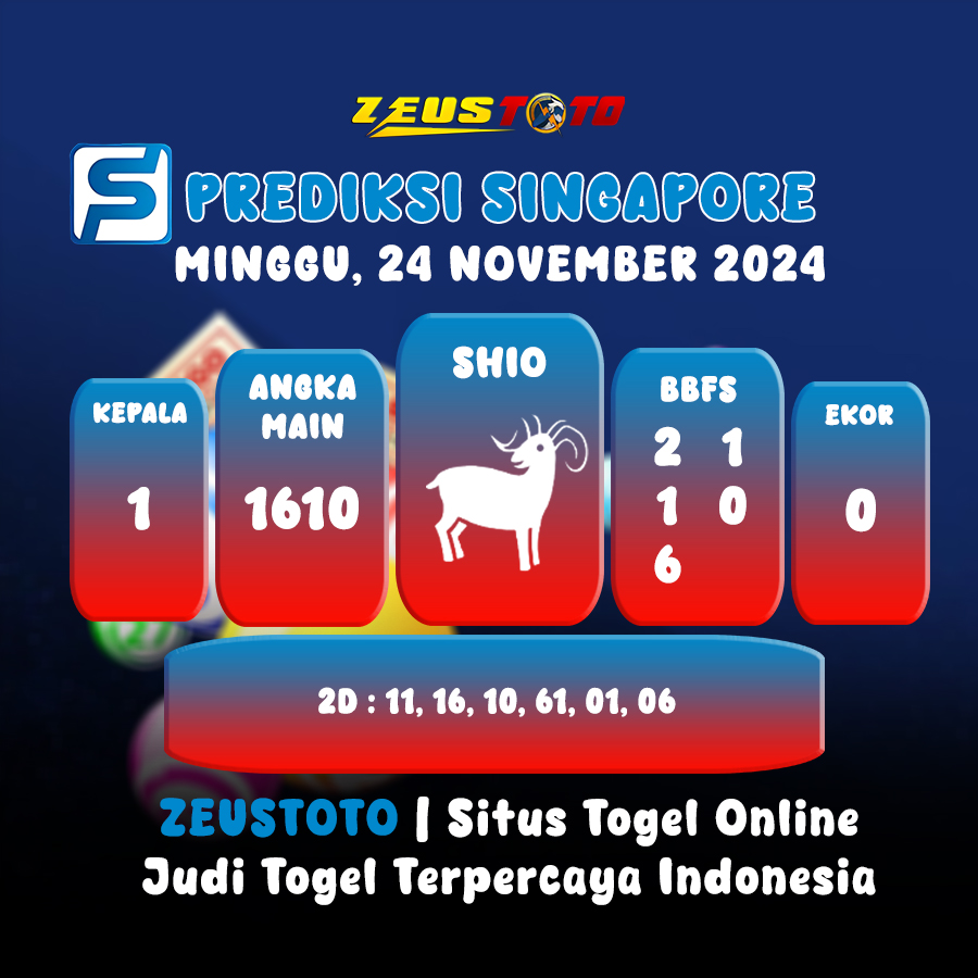 PREDIKSI TOGEL SINGAPORE HARI INI 24 NOVEMBER 2024