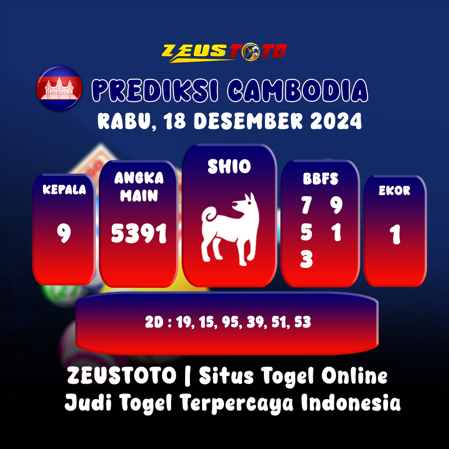 PREDIKSI TOGEL CAMBODIA HARI INI 18 DESEMBER 2024