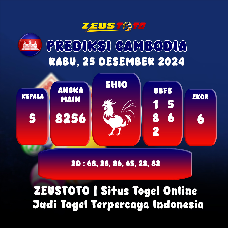 PREDIKSI TOGEL CAMBODIA HARI INI 25 DESEMBER 2024