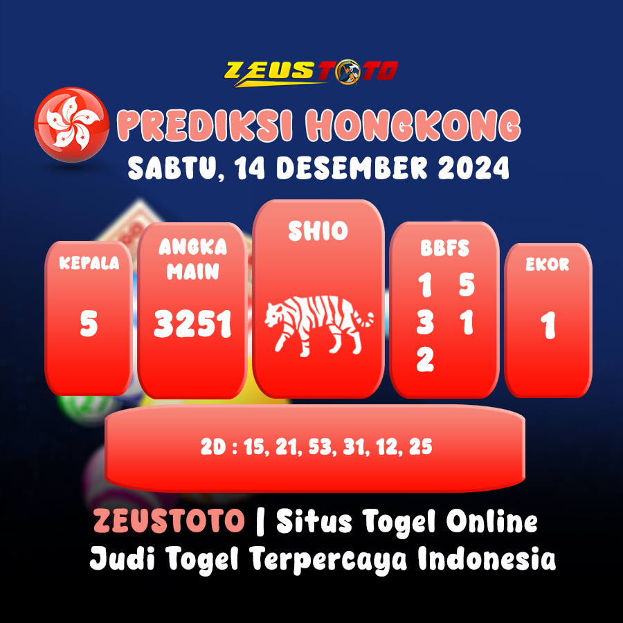 PREDIKSI TOGEL HONGKONG HARI INI 14 DESEMBER 2024