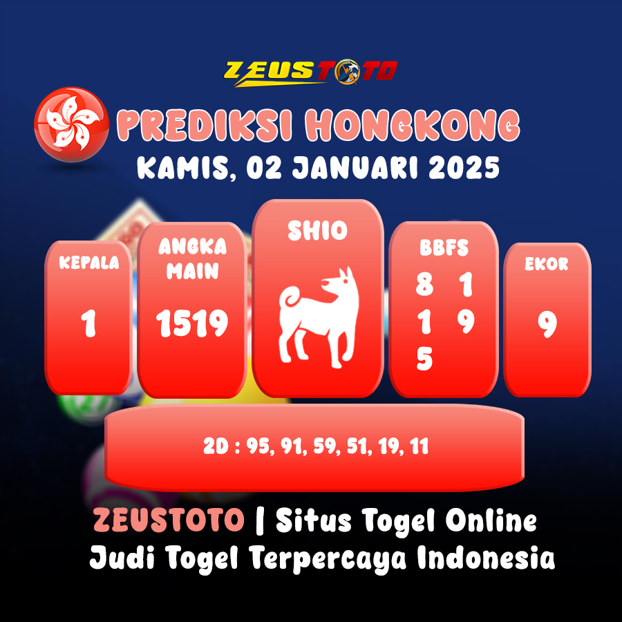 PREDIKSI TOGEL HONGKONG HARI INI 02 JANUARI 2025