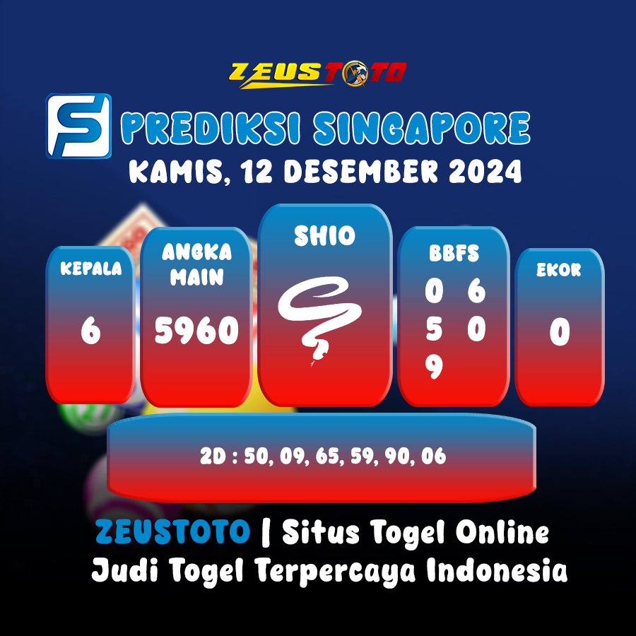 PREDIKSI TOGEL SINGAPORE HARI INI 12 DESEMBER 2024