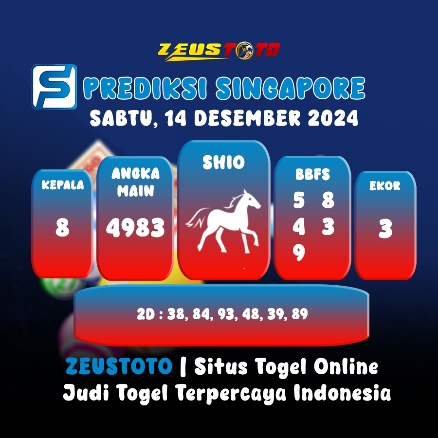 PREDIKSI TOGEL SINGAPORE HARI INI 14 DESEMBER 2024