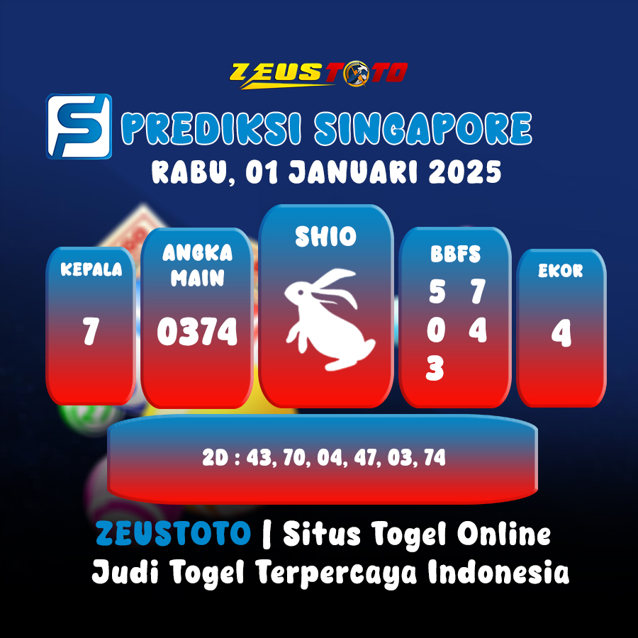 PREDIKSI TOGEL SINGAPORE HARI INI 01 JANUARI 2025