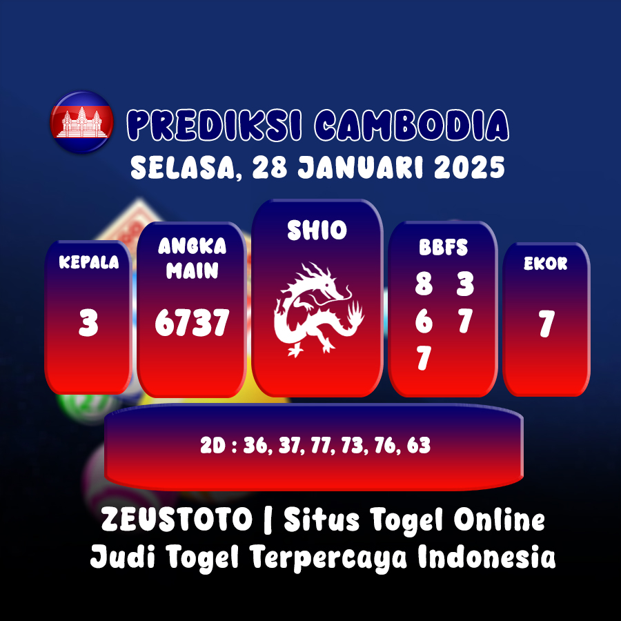 PREDIKSI TOGEL CAMBODIA HARI INI 28 JANUARI 2025