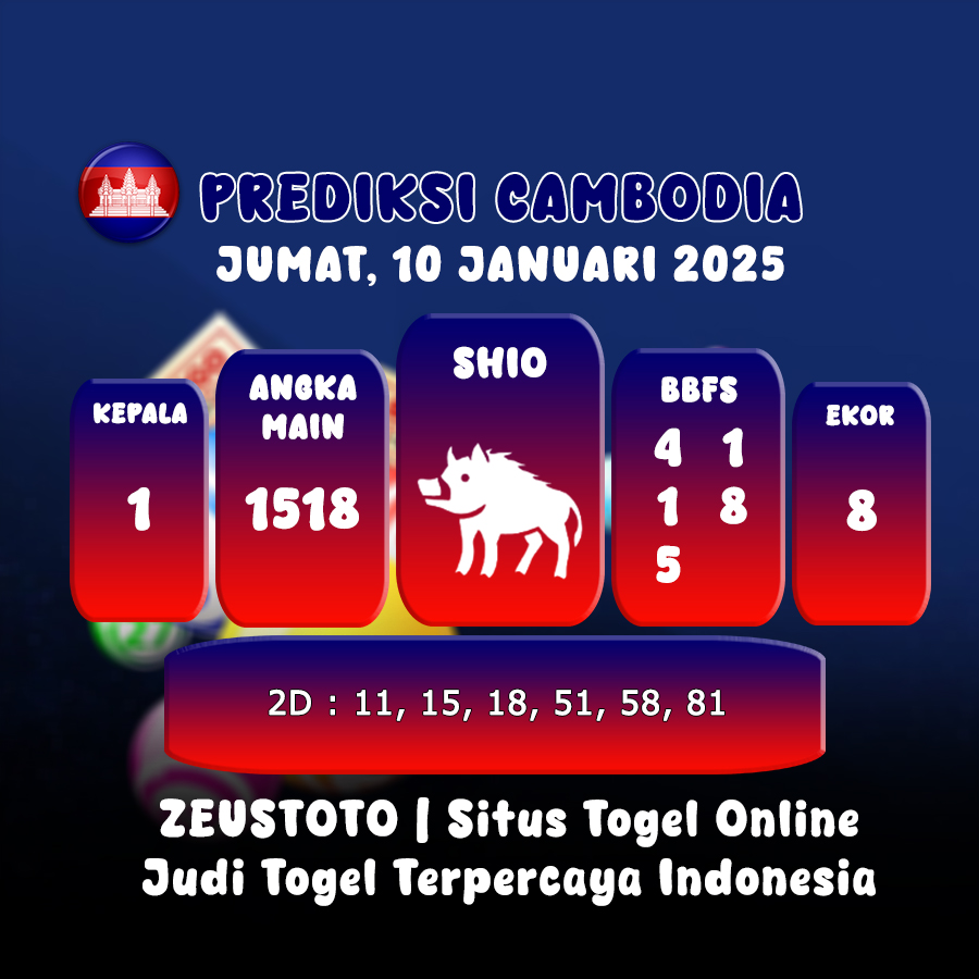 PREDIKSI TOGEL CAMBODIA HARI INI 10 JANUARI 2025