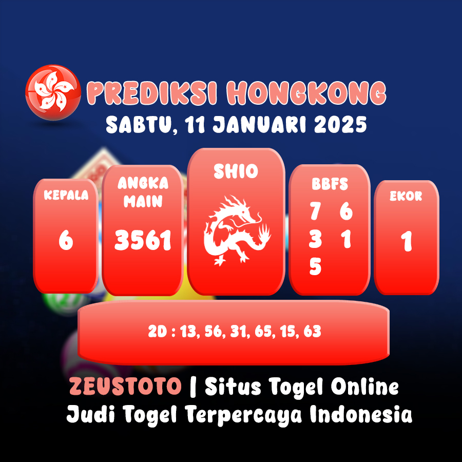 PREDIKSI TOGEL HONGKONG HARI INI 11 JANUARI 2025