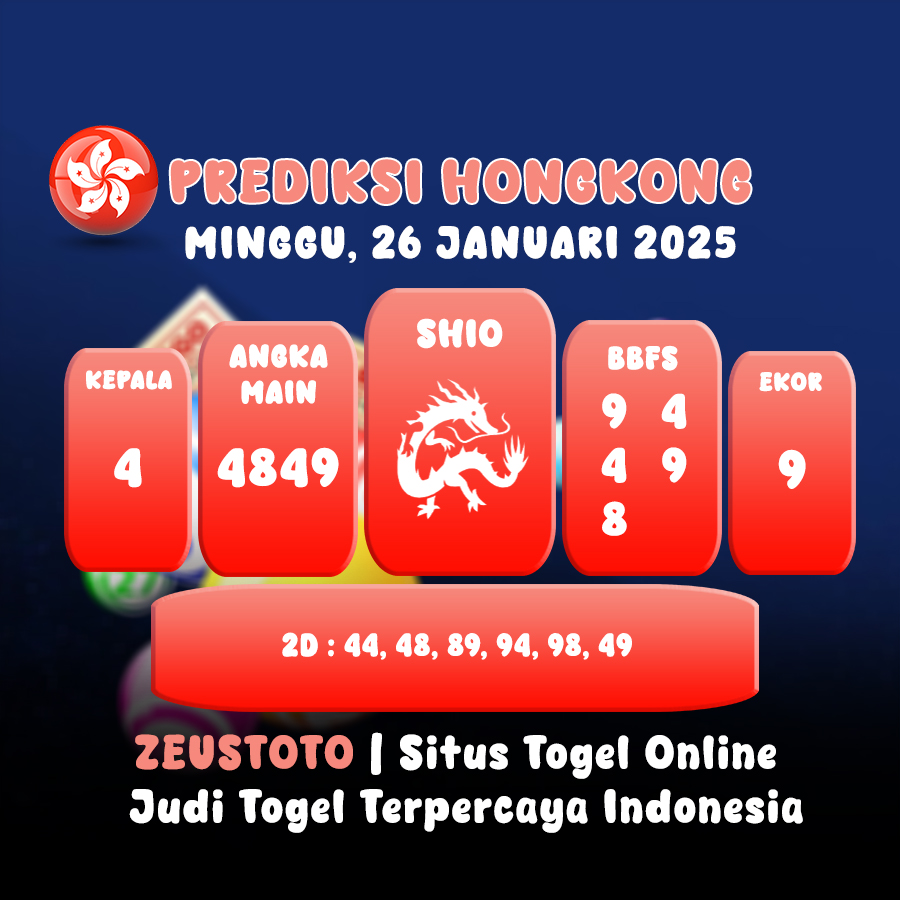 PREDIKSI TOGEL HONGKONG HARI INI 26 JANUARI 2025