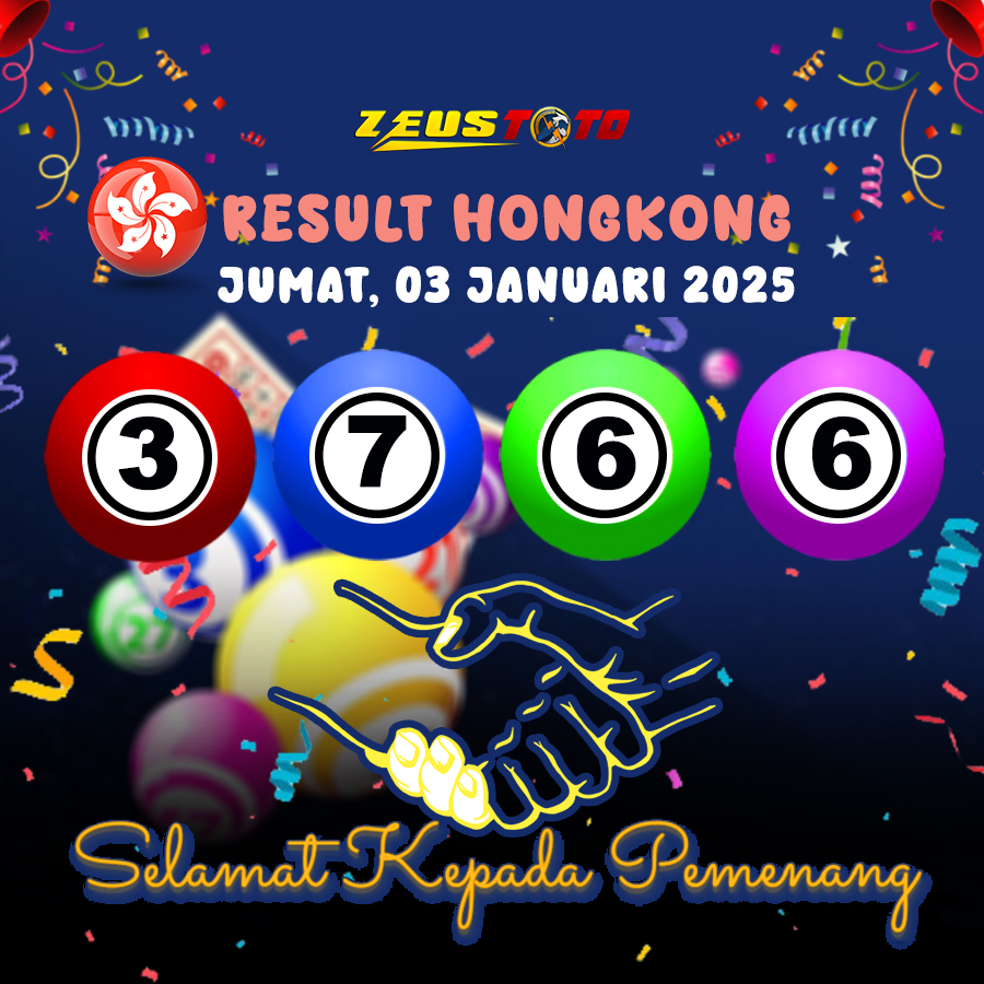 RESULT HONGKONG HARI INI JUMAT 03 JANUARI 2025