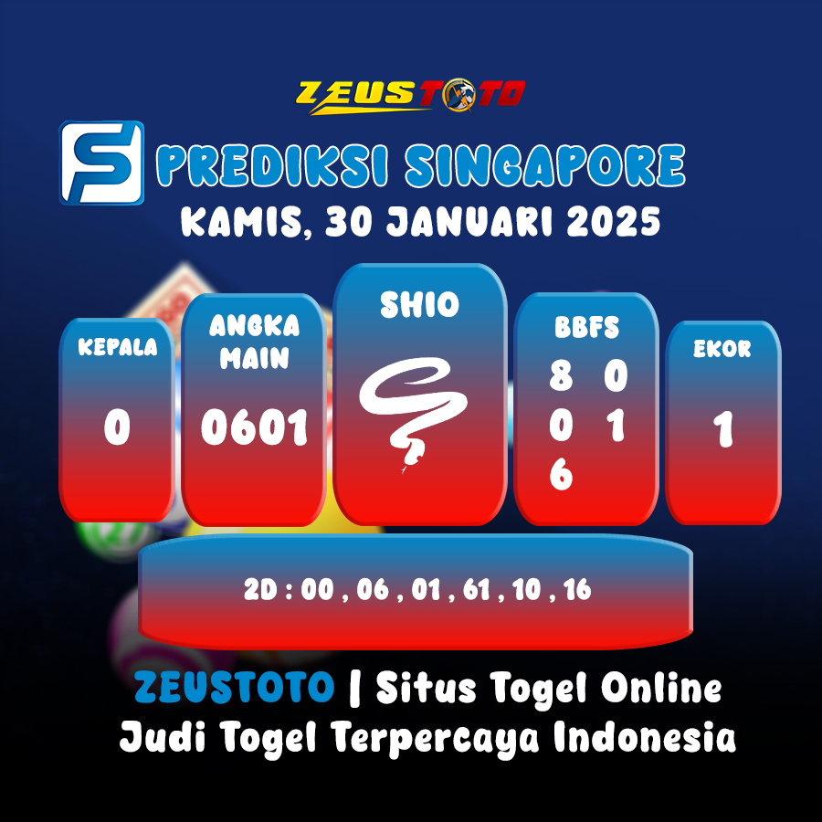 PREDIKSI TOGEL SINGAPORE HARI INI 30 JANUARI 2025