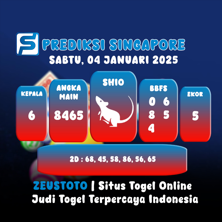 PREDIKSI TOGEL SINGAPORE HARI INI 04 JANUARI 2025