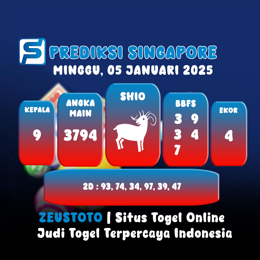 PREDIKSI TOGEL SINGAPORE HARI INI 05 JANUARI 2025