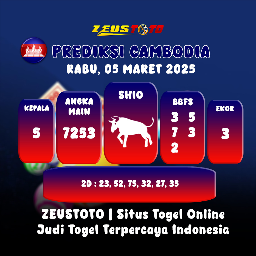 PREDIKSI TOGEL CAMBODIA HARI INI 05 MARET 2025