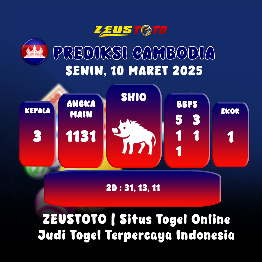 PREDIKSI TOGEL CAMBODIA HARI INI 10 MARET 2025