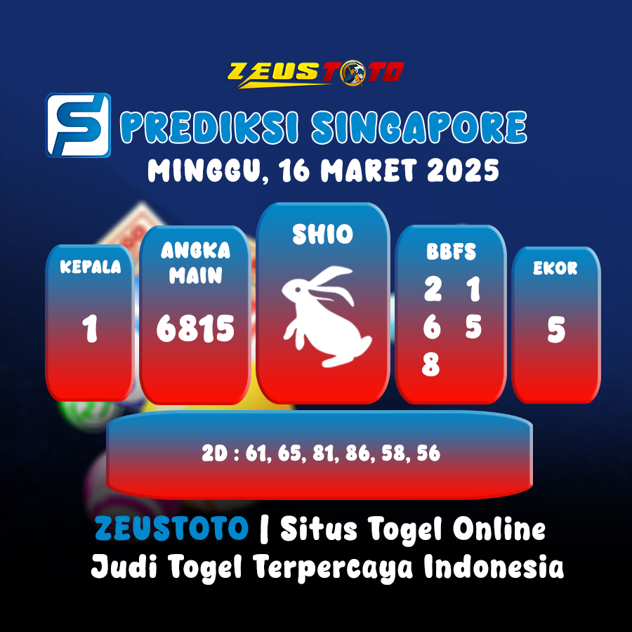 PREDIKSI TOGEL SINGAPORE HARI INI 16 MARET 2025