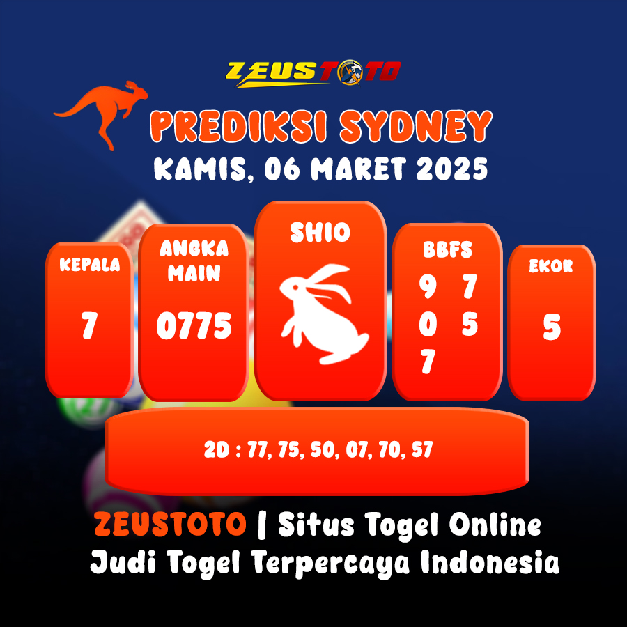 PREDIKSI TOGEL SYDNEY HARI INI 06 MARET 2025