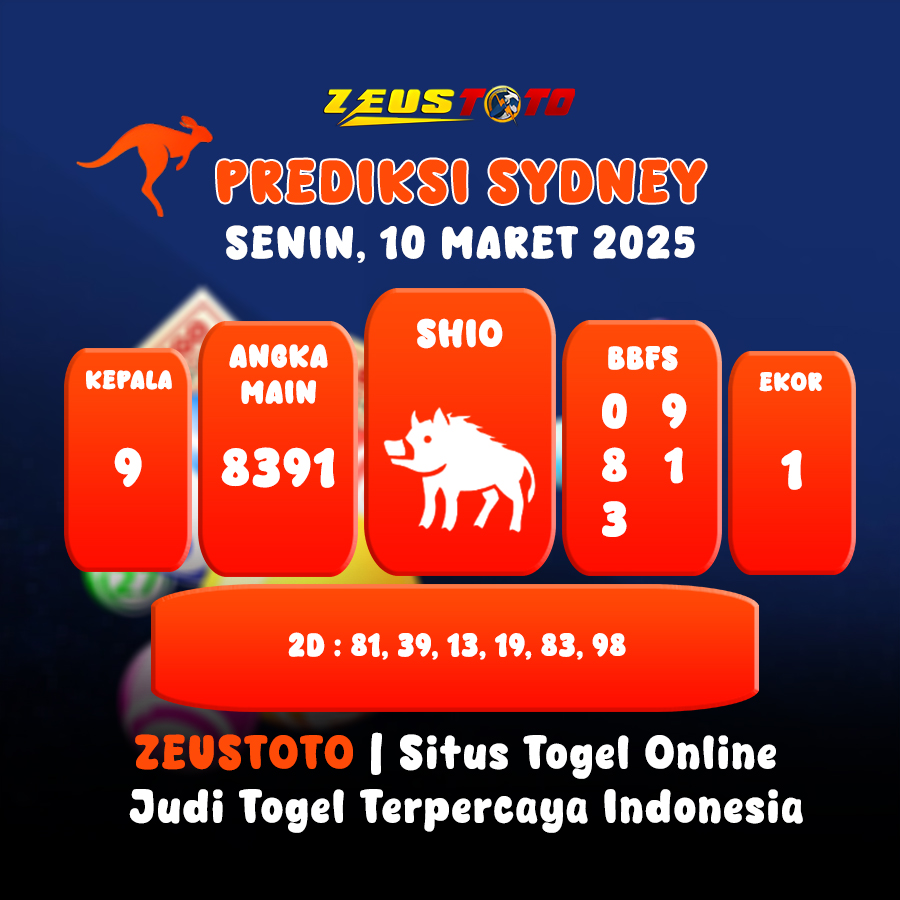 PREDIKSI TOGEL SYDNEY HARI INI 10 MARET 2025