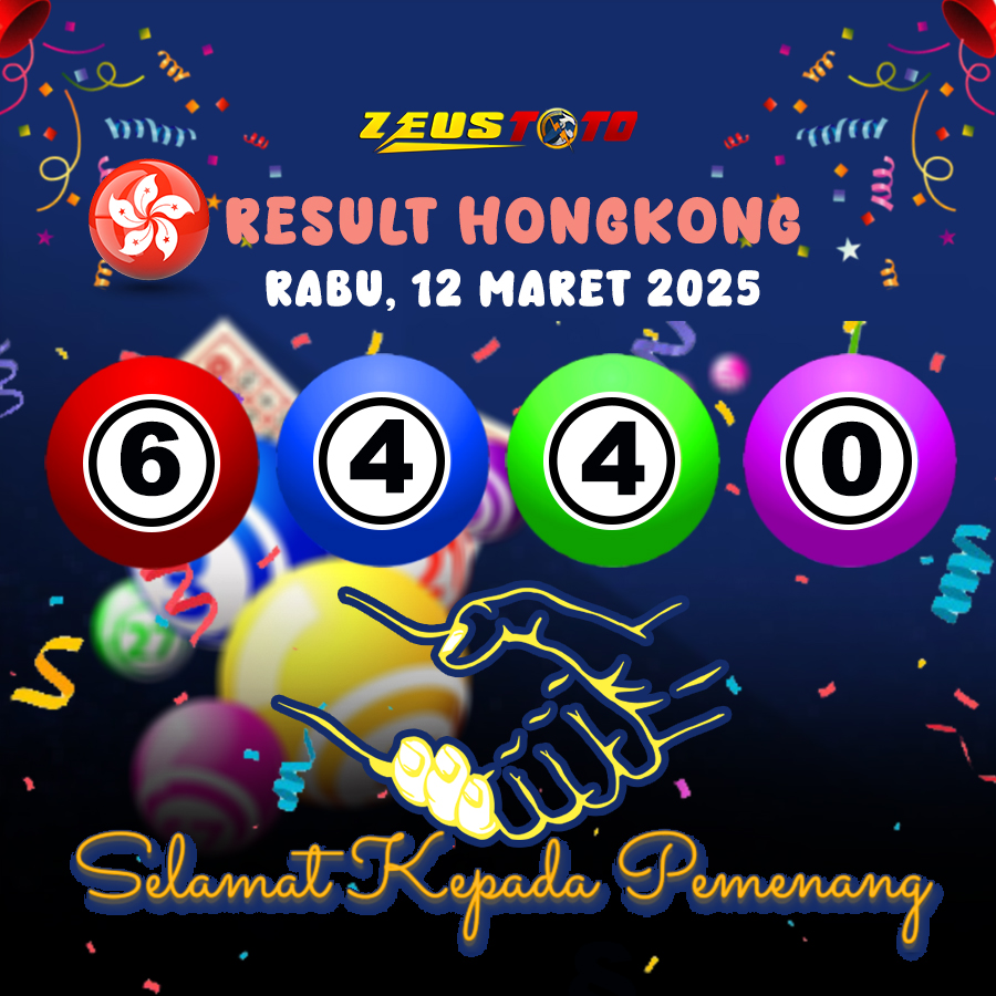 RESULT HONGKONG HARI INI RABU 12 MARET 2025